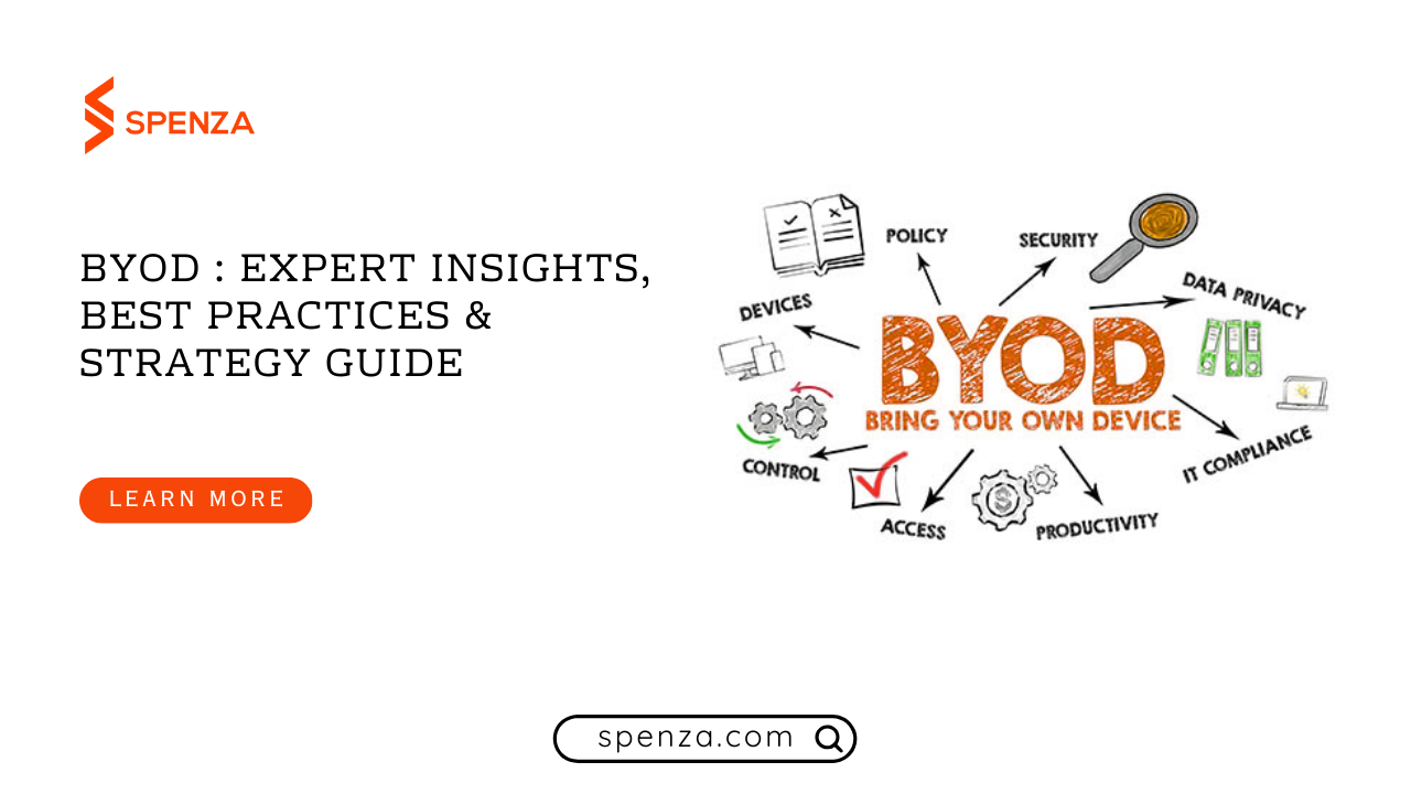 BYOD : Expert Insights, Best Practices & Strategy Guide