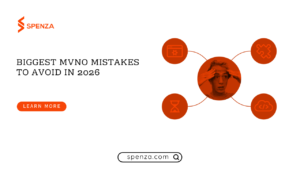 Biggest MVNO Mistakes to Avoid in 2026