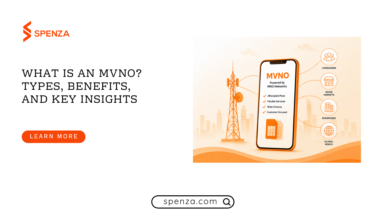 What Is an MVNO Types, Benefits, and Key Insights
