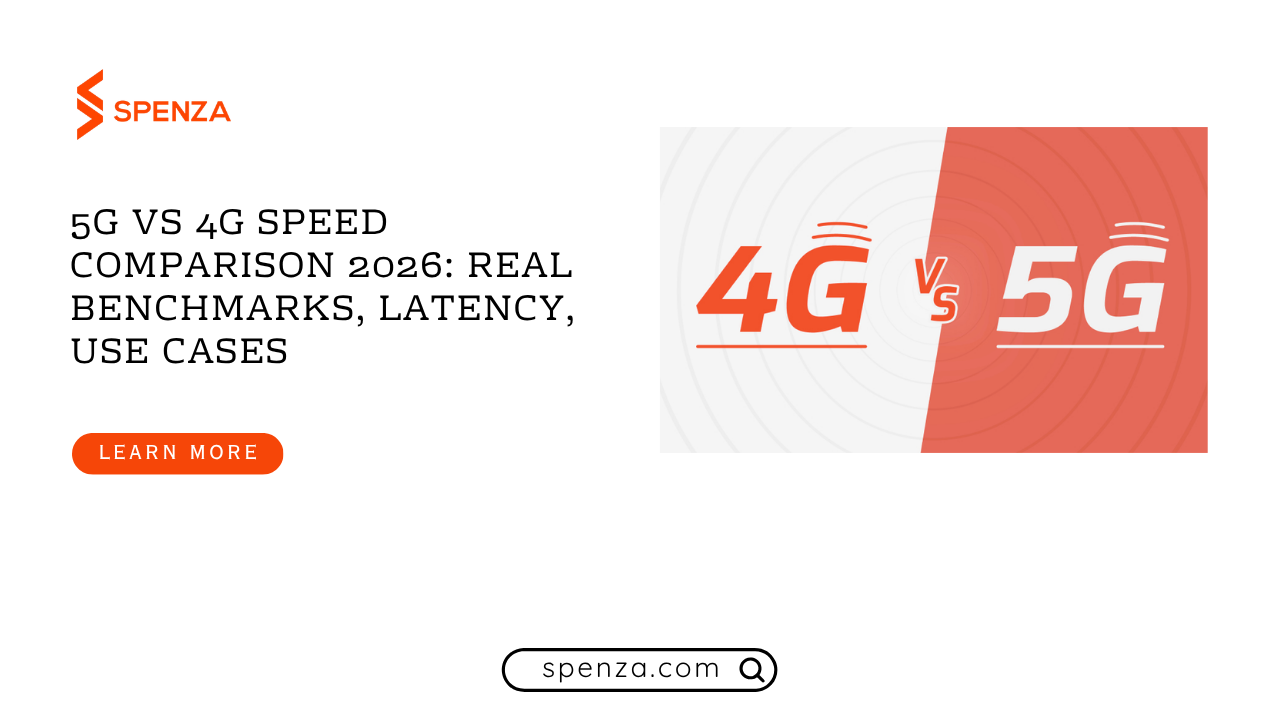5G vs 4G Speed 2026: Real Benchmarks, Latency, Use Cases