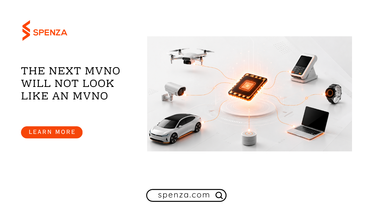 The Next MVNO Will Not Look Like an MVNO