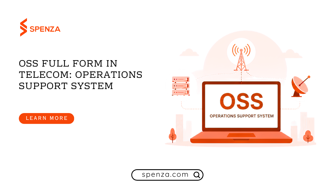 OSS Full Form in Telecom